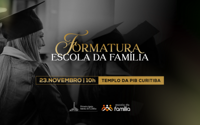 Formatura Escola da Família