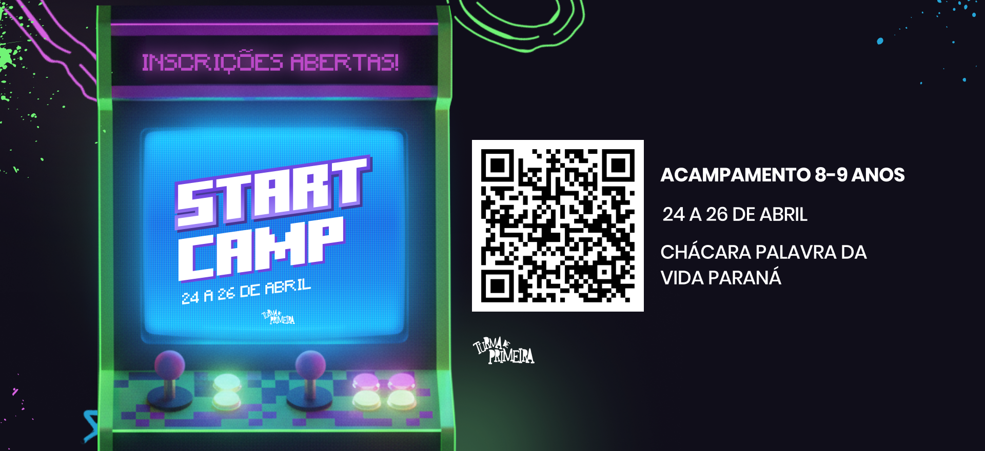 Start Camp: um tempo marcante com Deus para crianças de 8 e 9 anos 24 a 26/04