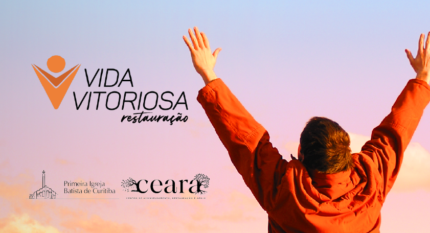 Vida Vitoriosa: um final de semana para viver renovo, restauração e o amor de Deus