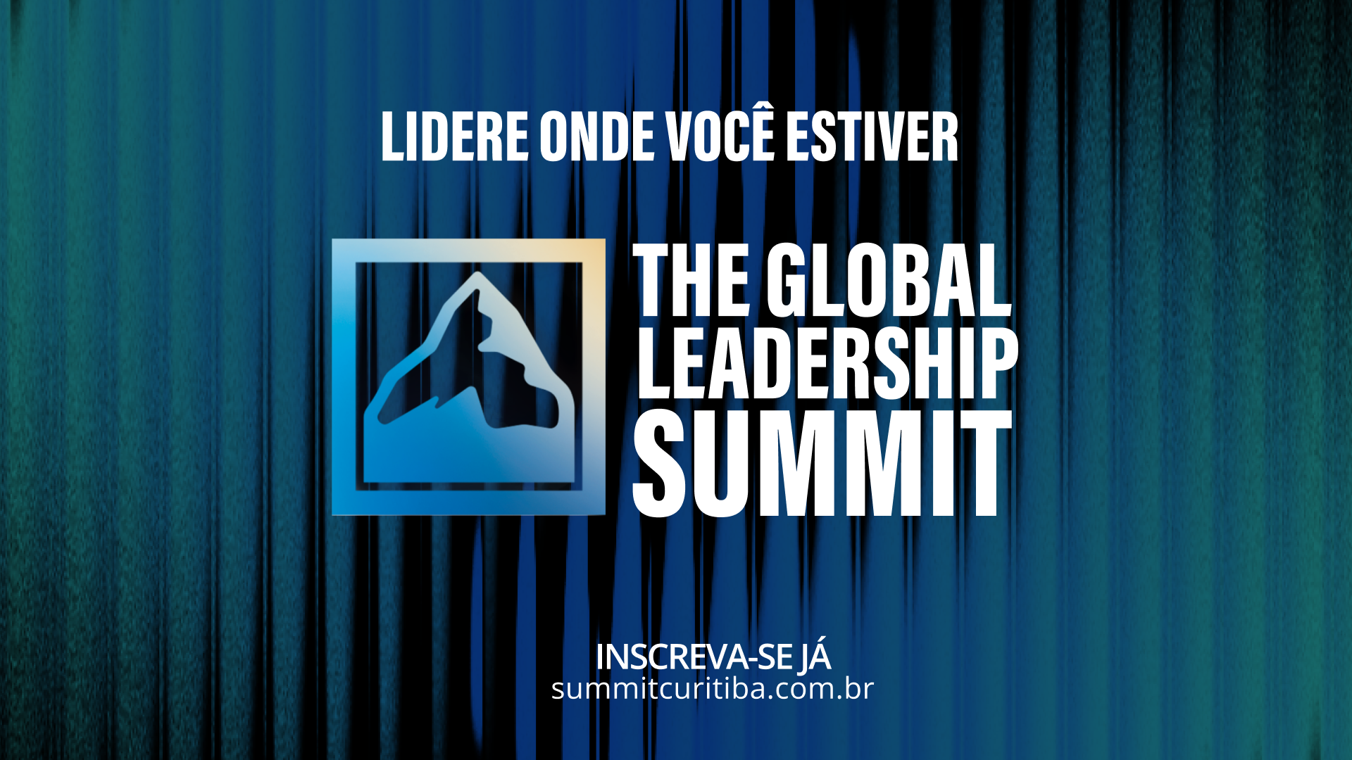 Summit 2026: um dia para transformar a forma como você lidera. 20/06/26