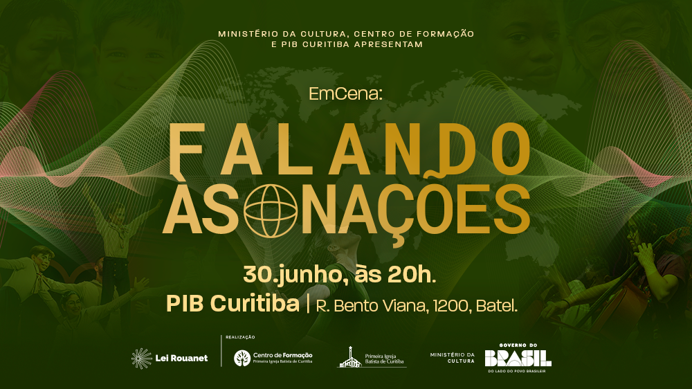 Em Cena: Falando às Nações