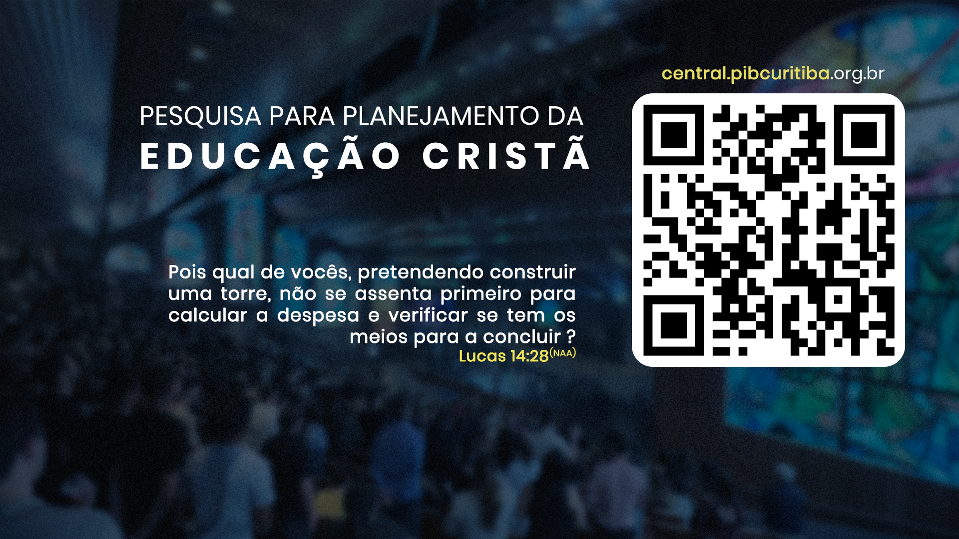 Pesquisa Educação Cristã: Participe e ajude a planejar nossa caminhada!