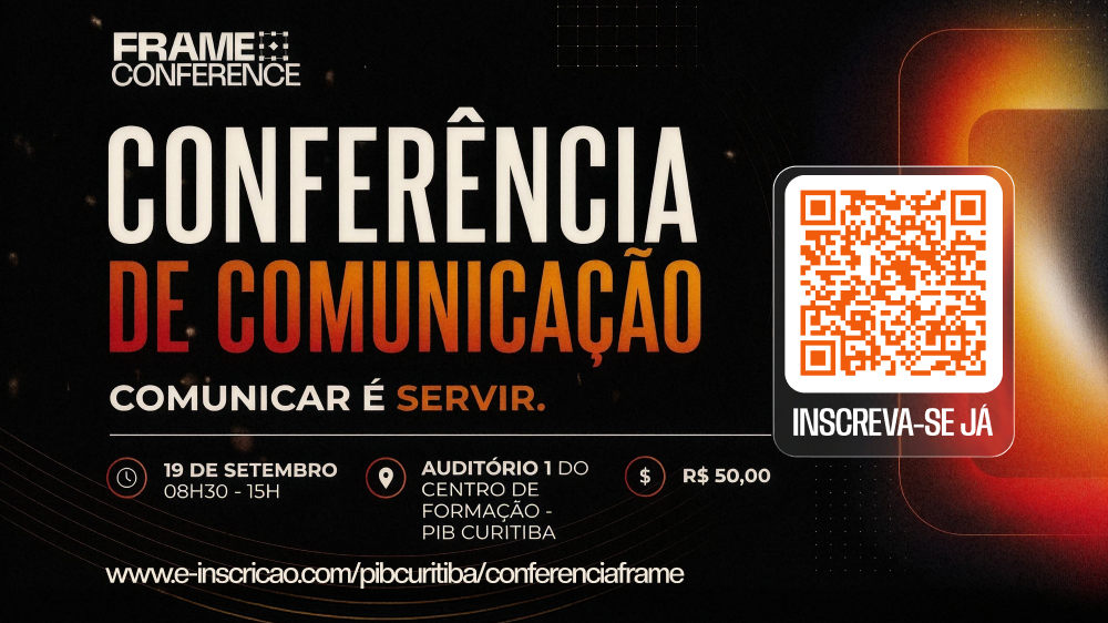 Frame Conferência de Comunicação: comunicar é servir