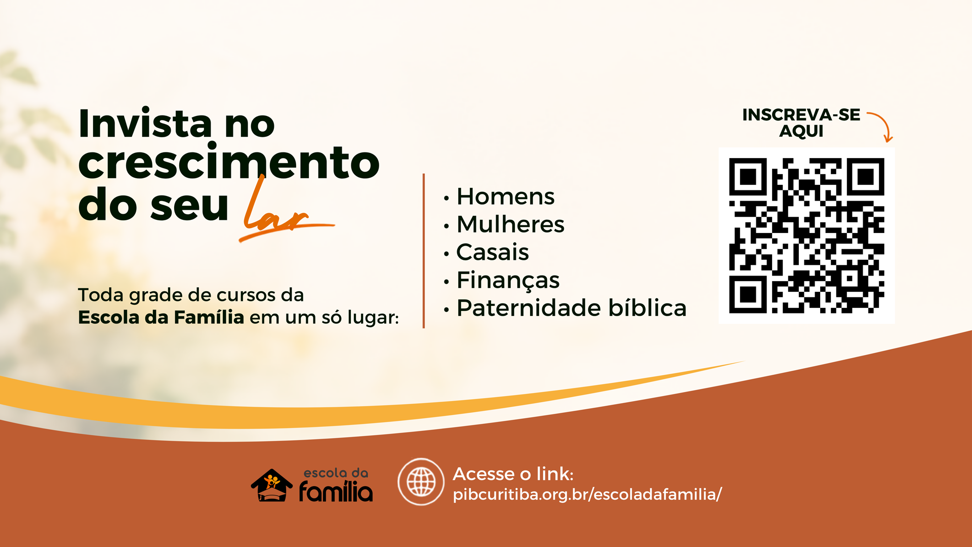 Escola da Família: cursos para fortalecer relacionamentos e construir lares firmados em Cristo
