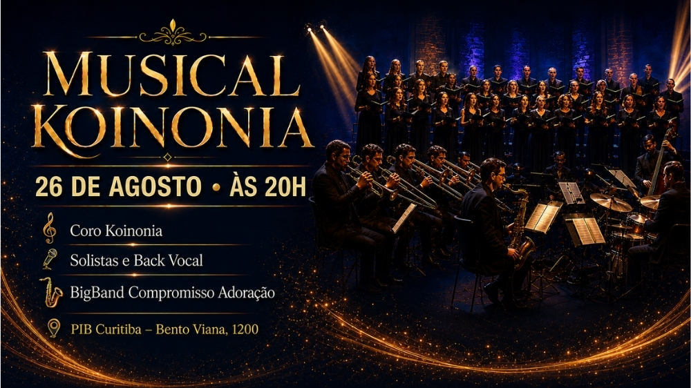 Musical Koinonia: uma noite de adoração na PIB Curitiba